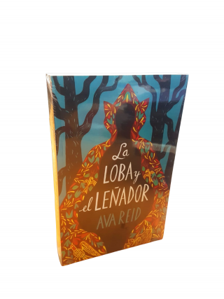 La loba y el leñador. Ava Reid. 
