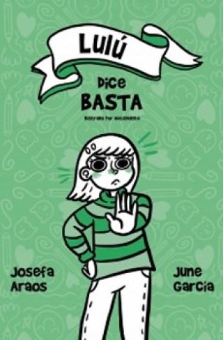 Lulú Dice Basta