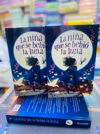 La Niña Que Se Bebió La Luna, Kelly Barnhill · Loqueleo Santillana