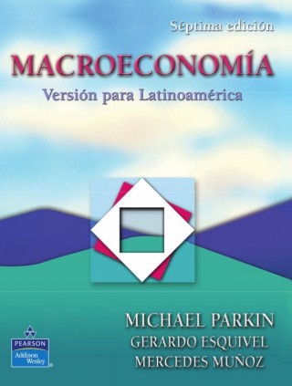 Macroeconomia7º Edicion / Parkin