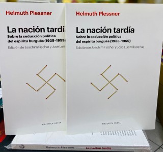 La Nacion Tardia. Helmuth Plessner