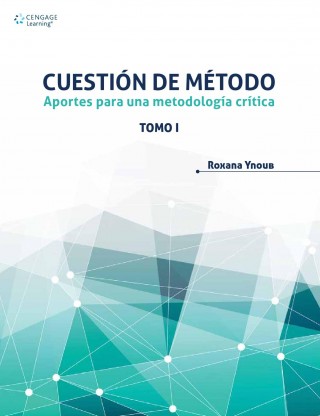 Cuestión de Método, 1a. Ed. – Tomo I