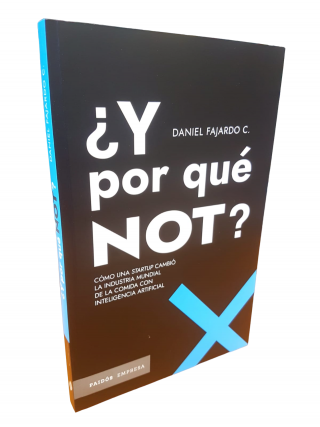 ¿Y por qué NOT? Daniel Fajardo C. 