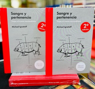 Sangre y Pertenencia, Michael Ignatieff (TAPA DURA)