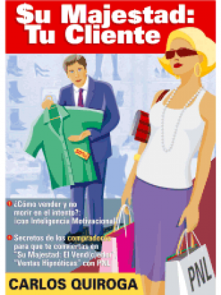 Su majestad: Tu cliente